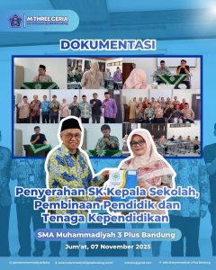 Read more about the article Penyerahan SK Kepala Sekolah SMA Muhammadiyah 3 Plus Bandung AUM Pendidikan PC.Muhammadiyah Lengkong Kota Bandung