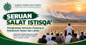Seruan Salat Istisqa’ Muhammadiyah menghadapi kemarau panjang dan kebakaran hutan